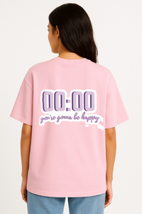Women’s "00:00 You’re Gonna Be Happy" Graphic Oversized T-shirt