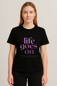 Women's "Life Goes On" Graphic Regular Fit T-shirt -BTS Inspired