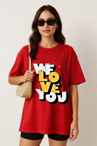 Unisex "WE LOVE YOU" Statement Oversized T-shirt